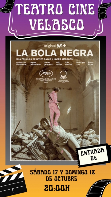 CINE: LA BOLA NEGRA - 1