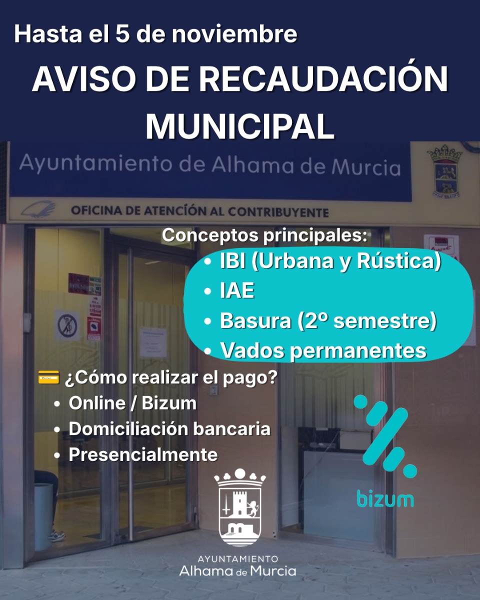 El plazo para pagar los impuestos y tasas municipales en Alhama de Murcia finaliza el 5 de noviembre